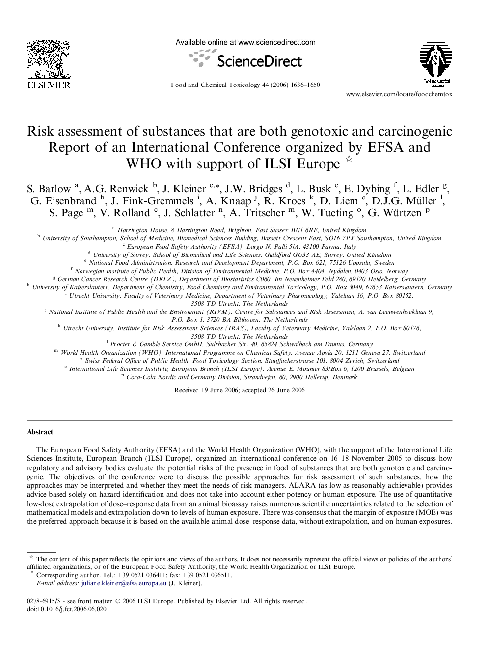 Risk assessment of substances that are both genotoxic and carcinogenic : Report of an International Conference organized by EFSA and WHO with support of ILSI Europe