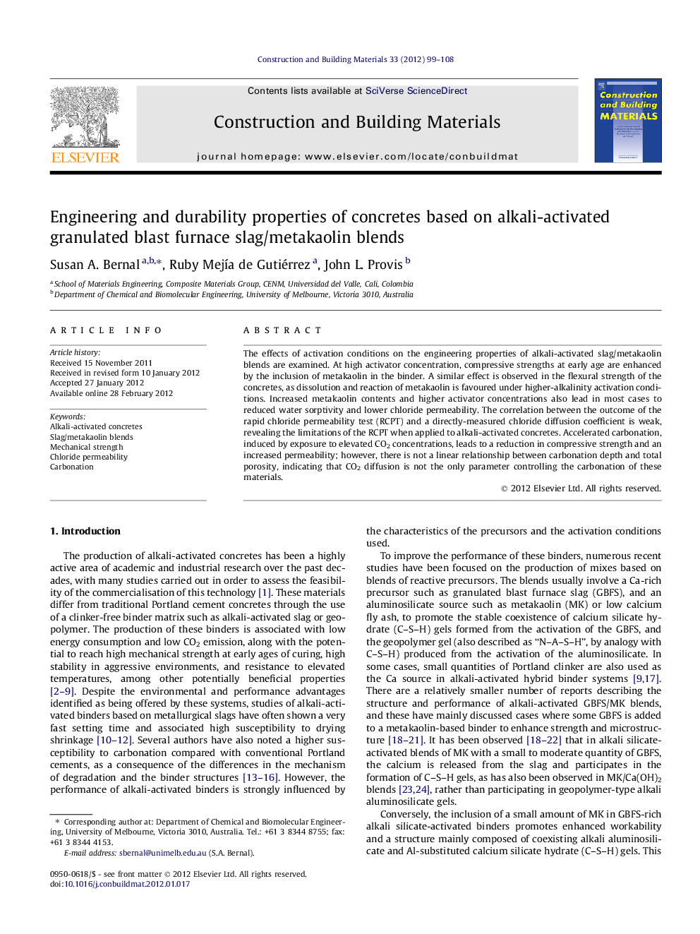 Engineering and durability properties of concretes based on alkali-activated granulated blast furnace slag/metakaolin blends