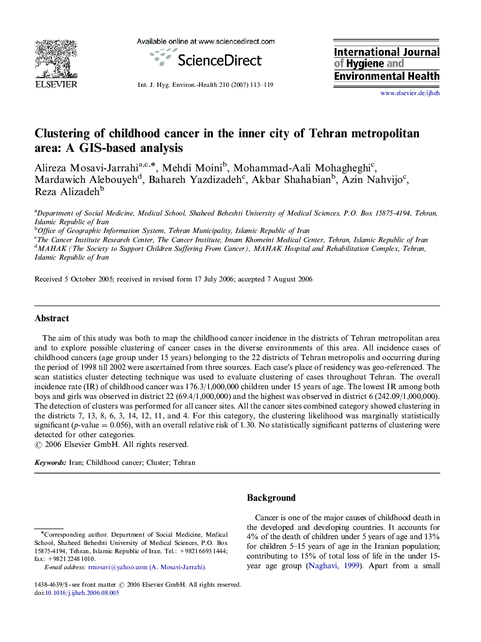 Clustering of childhood cancer in the inner city of Tehran metropolitan area: A GIS-based analysis