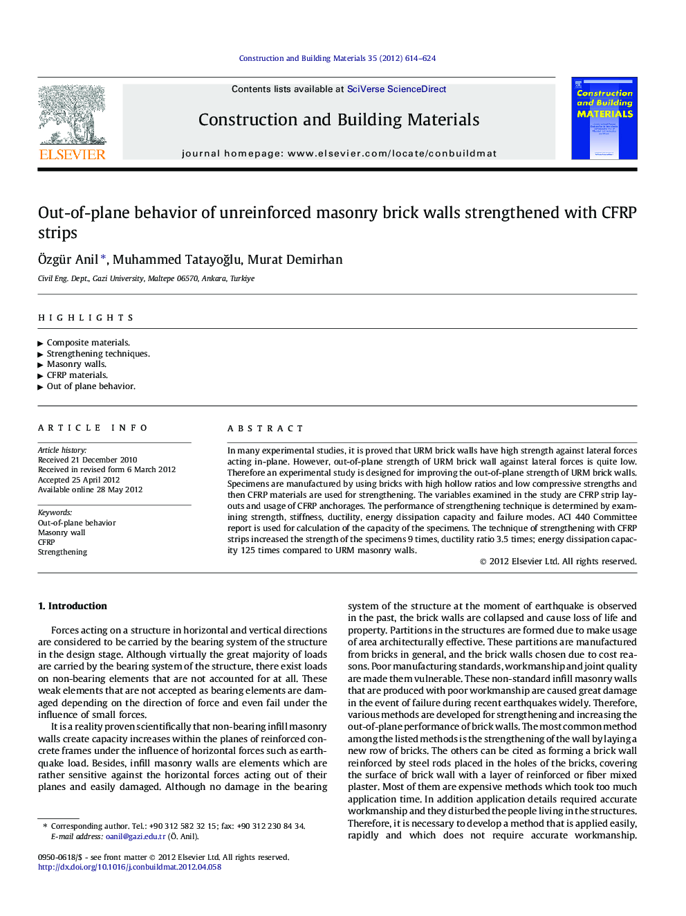 Out-of-plane behavior of unreinforced masonry brick walls strengthened with CFRP strips