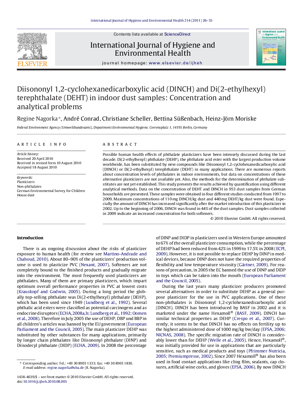 Diisononyl 1,2-cyclohexanedicarboxylic acid (DINCH) and Di(2-ethylhexyl) terephthalate (DEHT) in indoor dust samples: Concentration and analytical problems