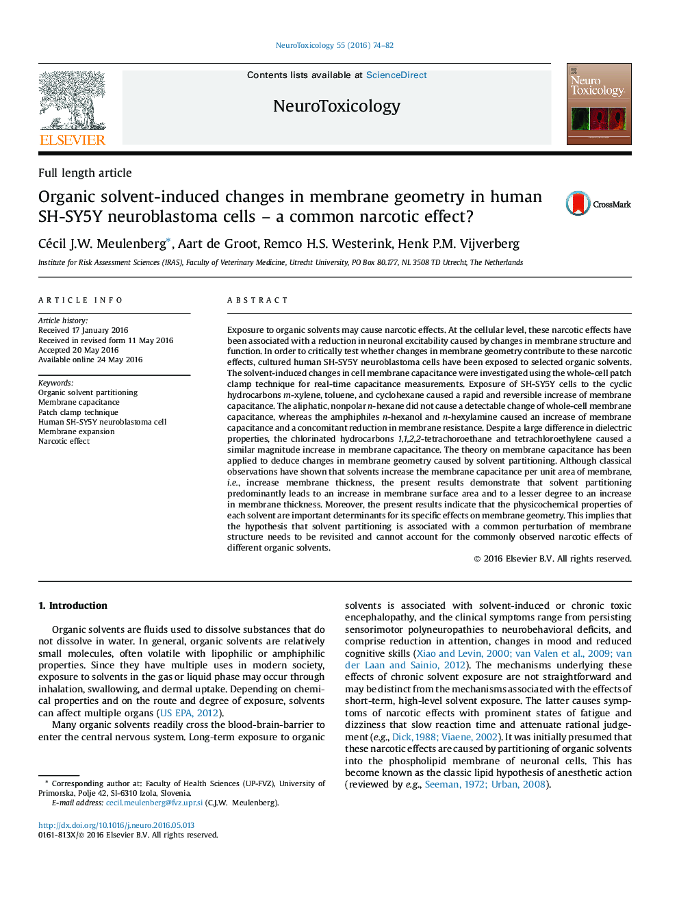 Organic solvent-induced changes in membrane geometry in human SH-SY5Y neuroblastoma cells – a common narcotic effect?