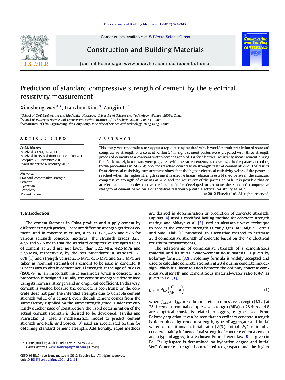 Prediction of standard compressive strength of cement by the electrical resistivity measurement