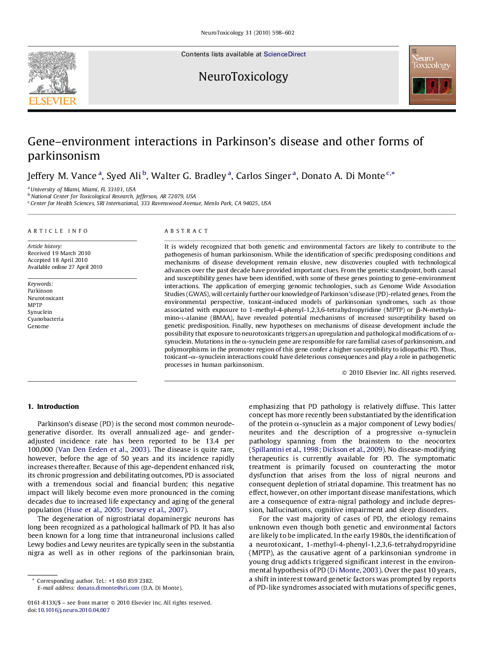 Gene–environment interactions in Parkinson's disease and other forms of parkinsonism