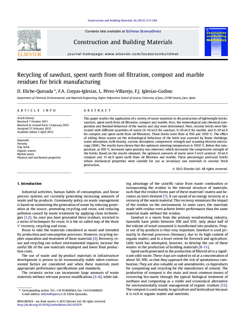 Recycling of sawdust, spent earth from oil filtration, compost and marble residues for brick manufacturing