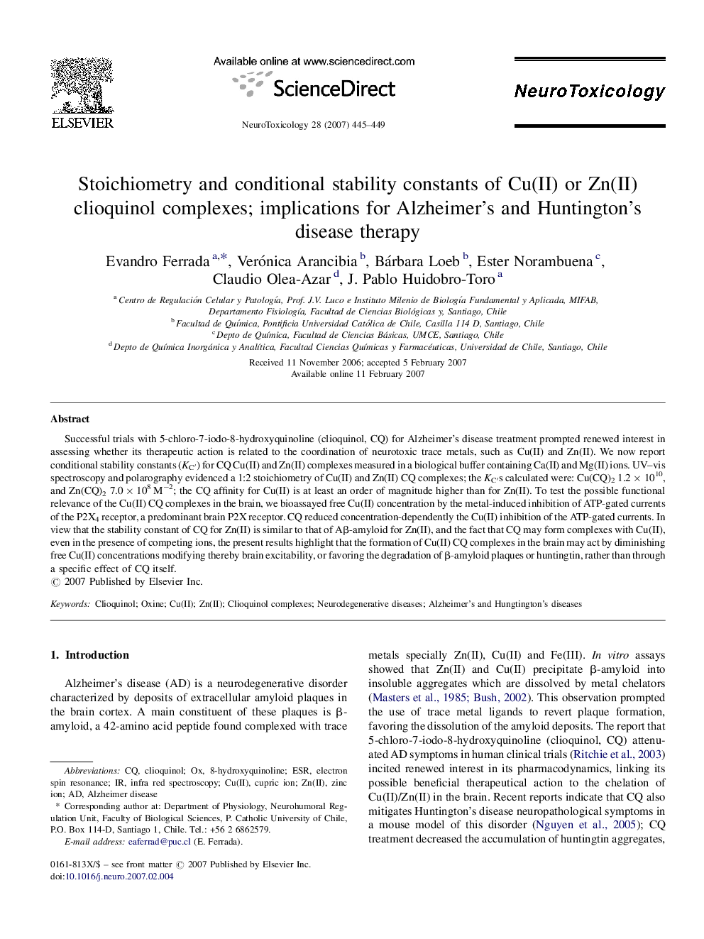 Stoichiometry and conditional stability constants of Cu(II) or Zn(II) clioquinol complexes; implications for Alzheimer's and Huntington's disease therapy