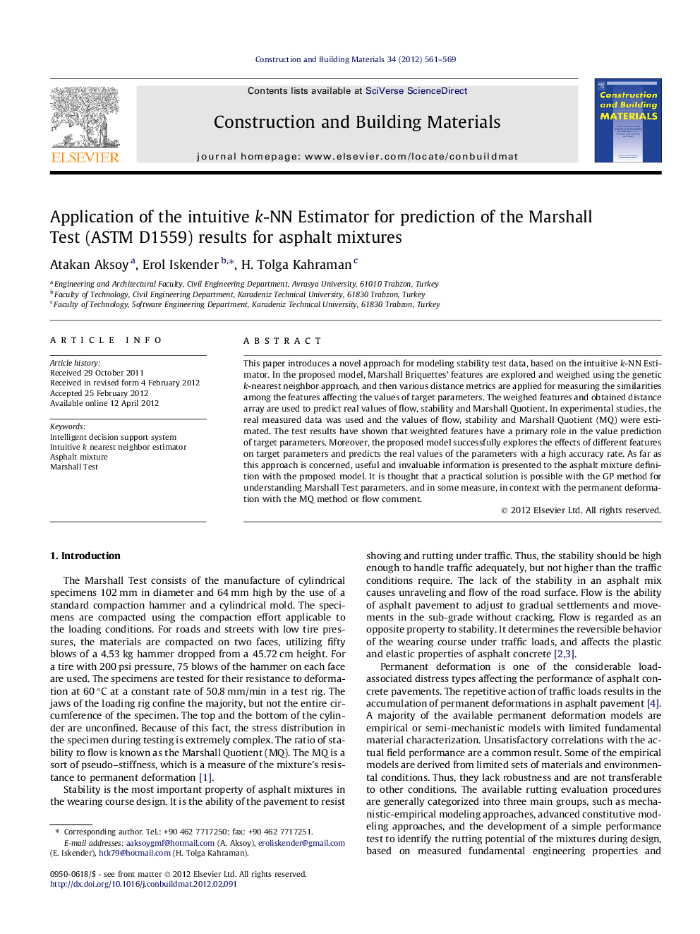 Application of the intuitive k-NN Estimator for prediction of the Marshall Test (ASTM D1559) results for asphalt mixtures