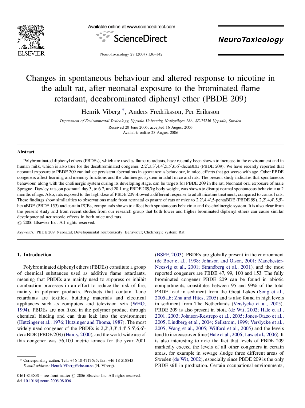 Changes in spontaneous behaviour and altered response to nicotine in the adult rat, after neonatal exposure to the brominated flame retardant, decabrominated diphenyl ether (PBDE 209)