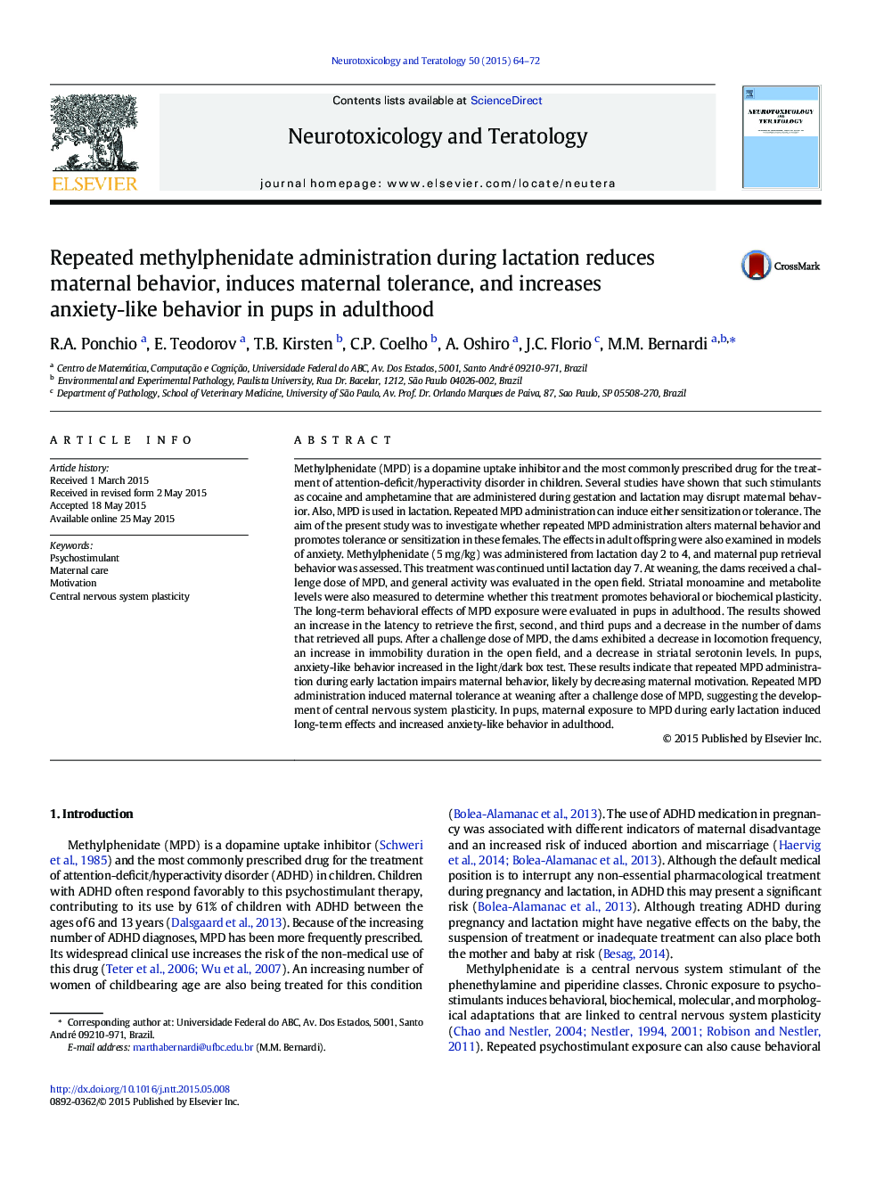 Repeated methylphenidate administration during lactation reduces maternal behavior, induces maternal tolerance, and increases anxiety-like behavior in pups in adulthood