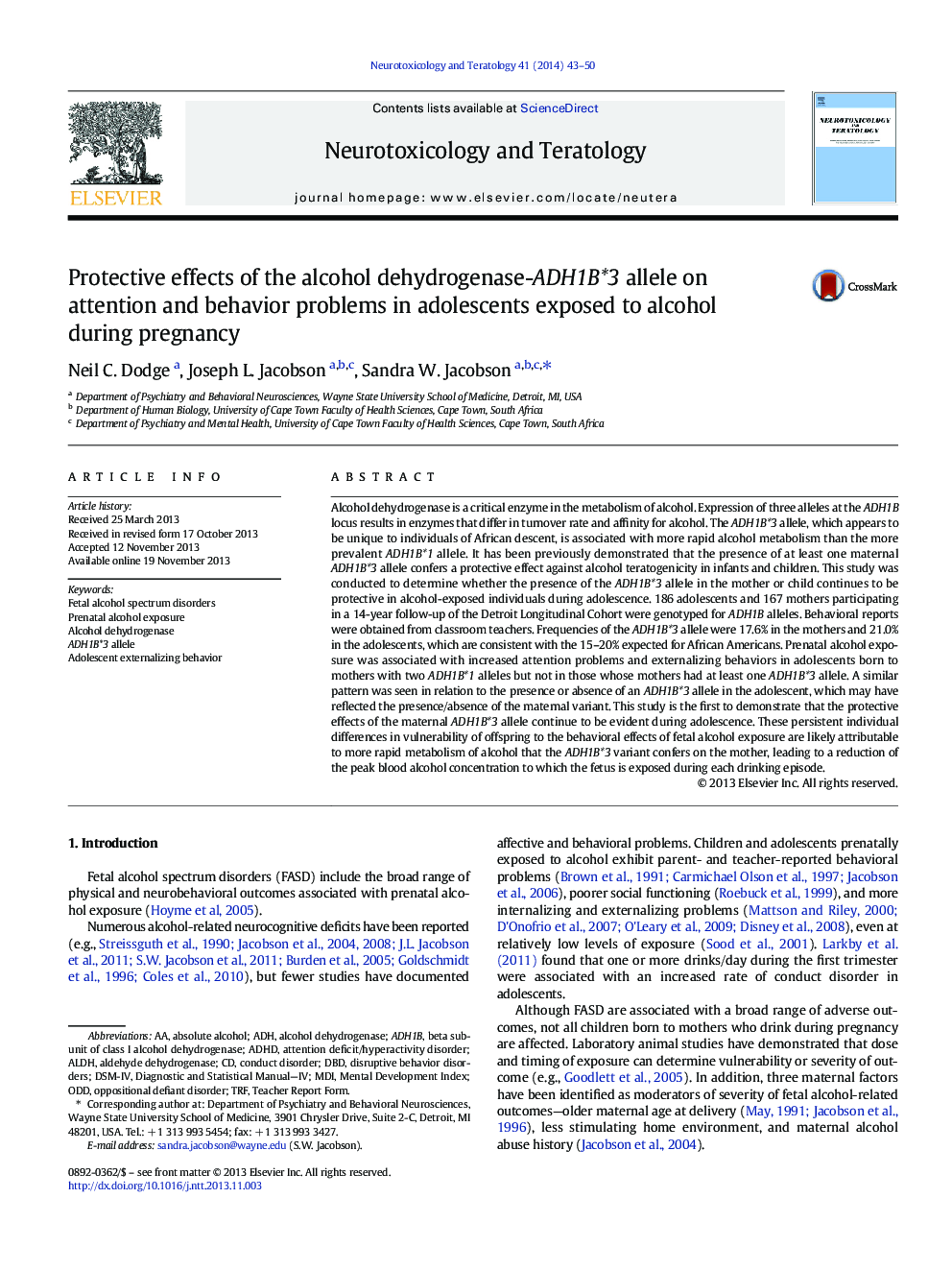 Protective effects of the alcohol dehydrogenase-ADH1B*3 allele on attention and behavior problems in adolescents exposed to alcohol during pregnancy