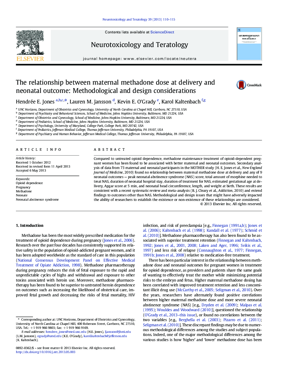 The relationship between maternal methadone dose at delivery and neonatal outcome: Methodological and design considerations