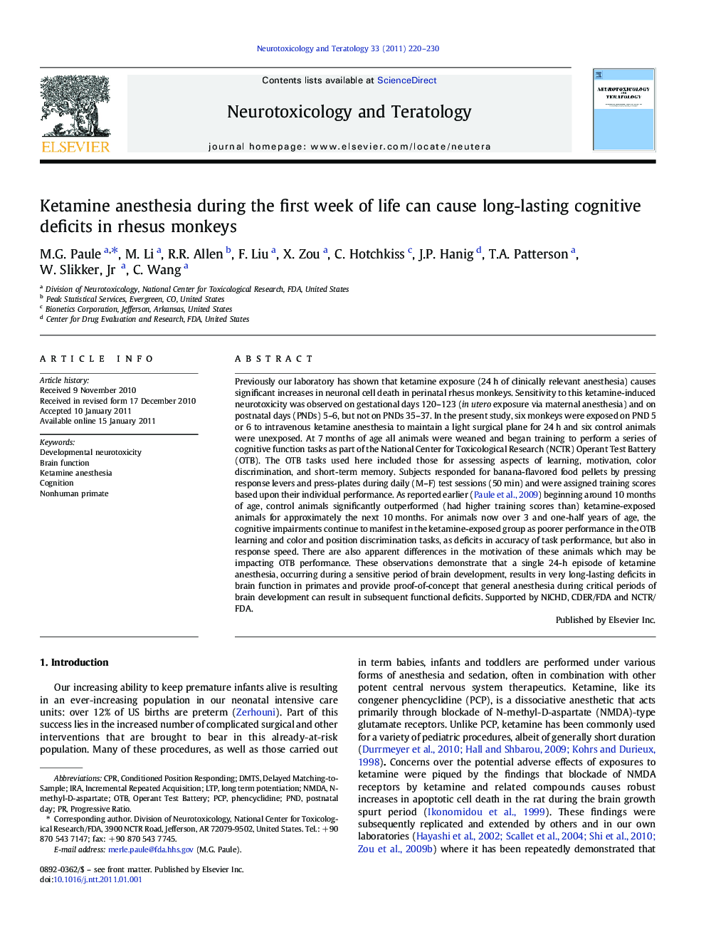 Ketamine anesthesia during the first week of life can cause long-lasting cognitive deficits in rhesus monkeys