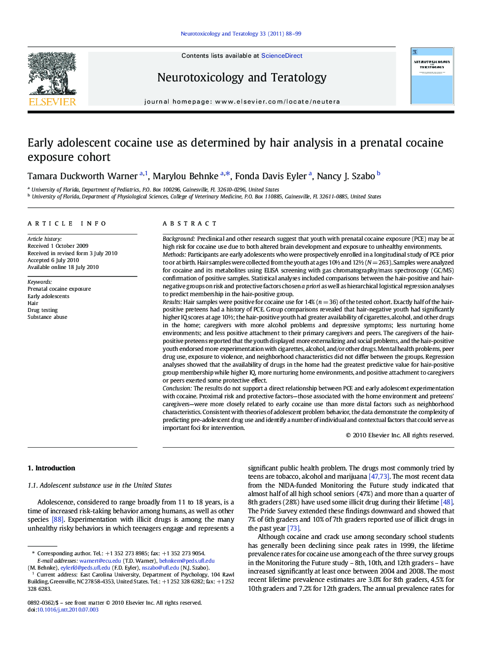 Early adolescent cocaine use as determined by hair analysis in a prenatal cocaine exposure cohort