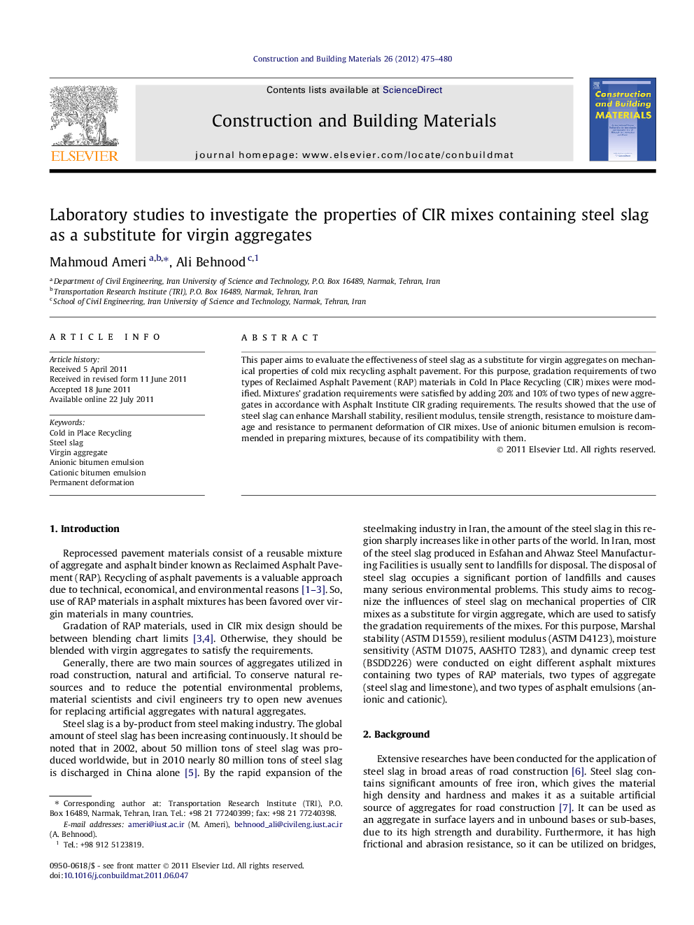 Laboratory studies to investigate the properties of CIR mixes containing steel slag as a substitute for virgin aggregates