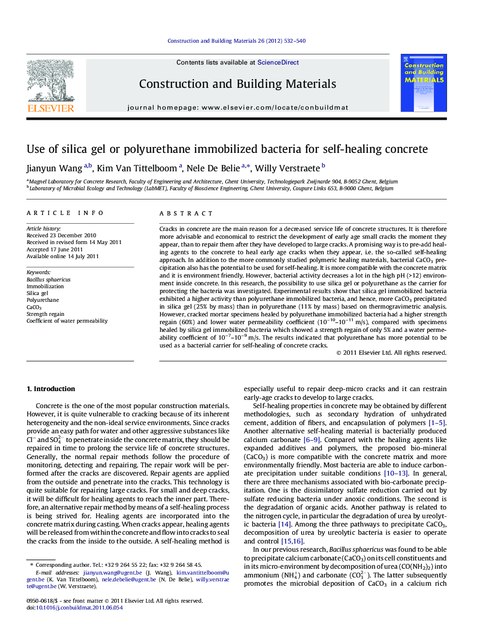 Use of silica gel or polyurethane immobilized bacteria for self-healing concrete