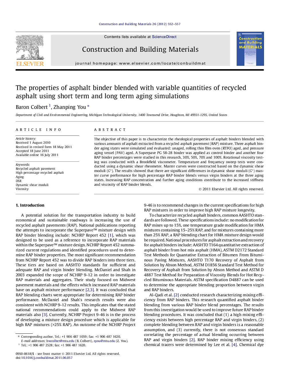 The properties of asphalt binder blended with variable quantities of recycled asphalt using short term and long term aging simulations