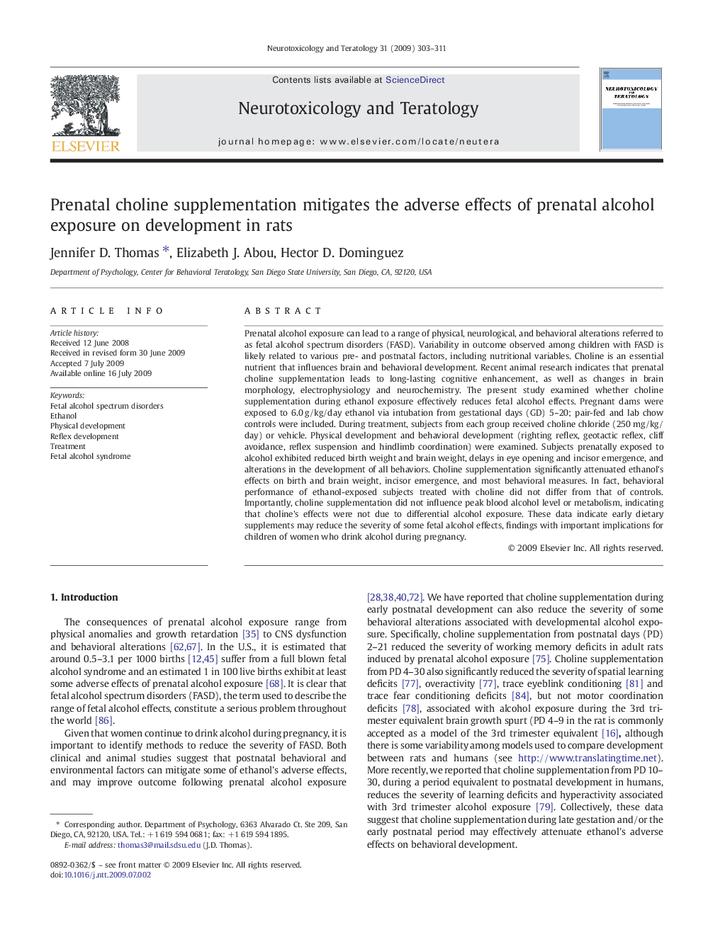 Prenatal choline supplementation mitigates the adverse effects of prenatal alcohol exposure on development in rats
