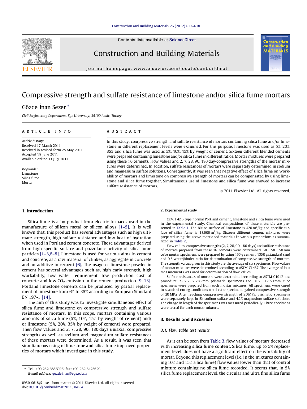 Compressive strength and sulfate resistance of limestone and/or silica fume mortars