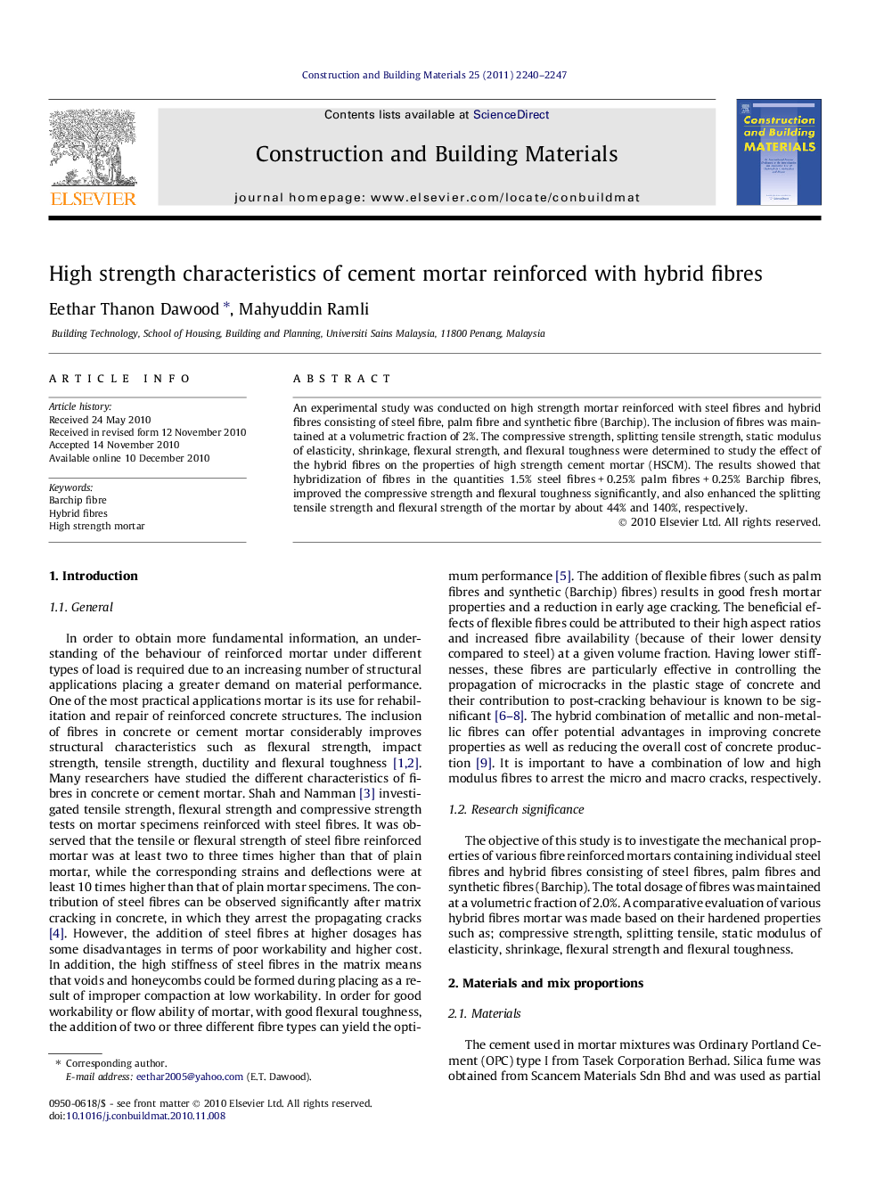 High strength characteristics of cement mortar reinforced with hybrid fibres