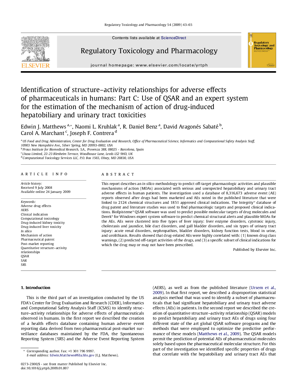 Identification of structure–activity relationships for adverse effects of pharmaceuticals in humans: Part C: Use of QSAR and an expert system for the estimation of the mechanism of action of drug-induced hepatobiliary and urinary tract toxicities