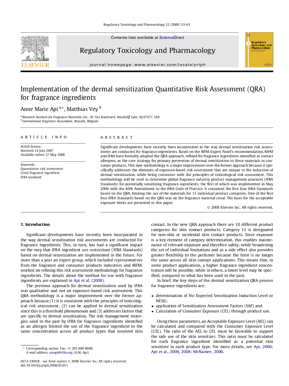Implementation of the dermal sensitization Quantitative Risk Assessment (QRA) for fragrance ingredients
