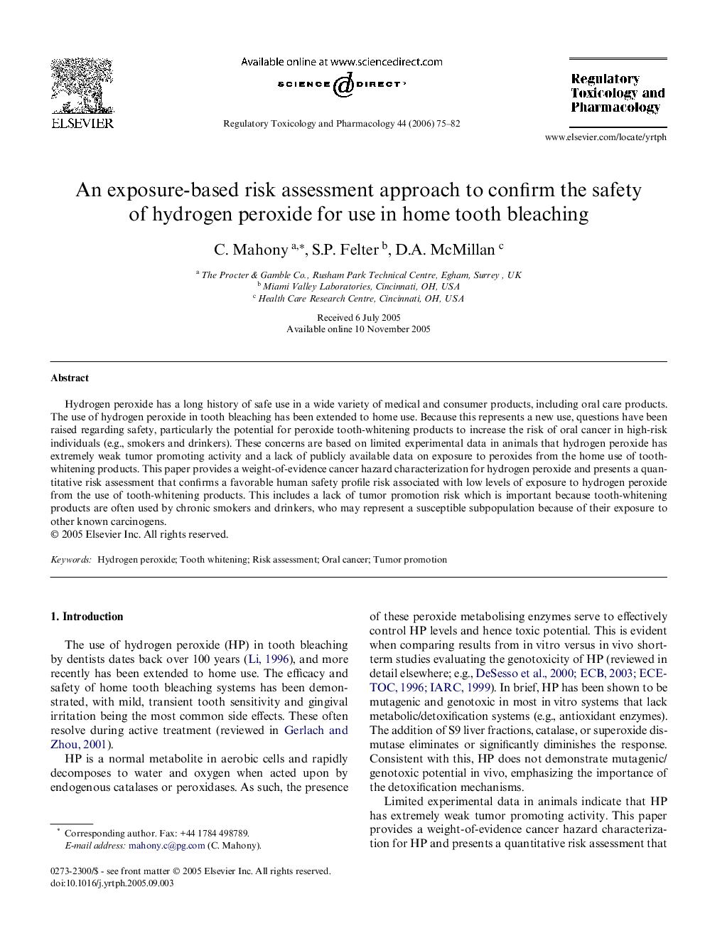 An exposure-based risk assessment approach to confirm the safety of hydrogen peroxide for use in home tooth bleaching