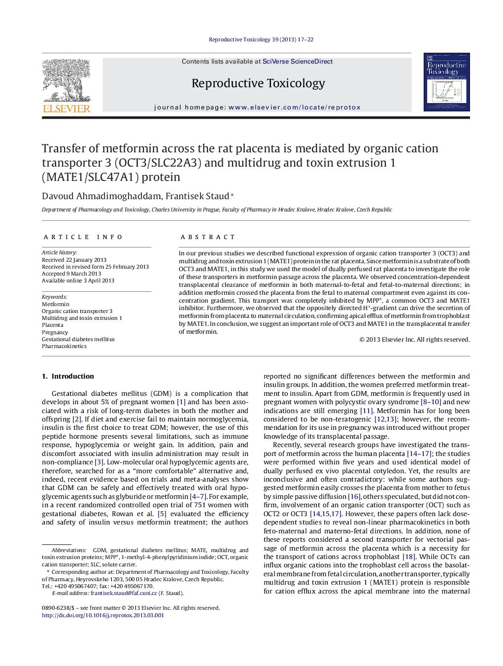 Transfer of metformin across the rat placenta is mediated by organic cation transporter 3 (OCT3/SLC22A3) and multidrug and toxin extrusion 1 (MATE1/SLC47A1) protein