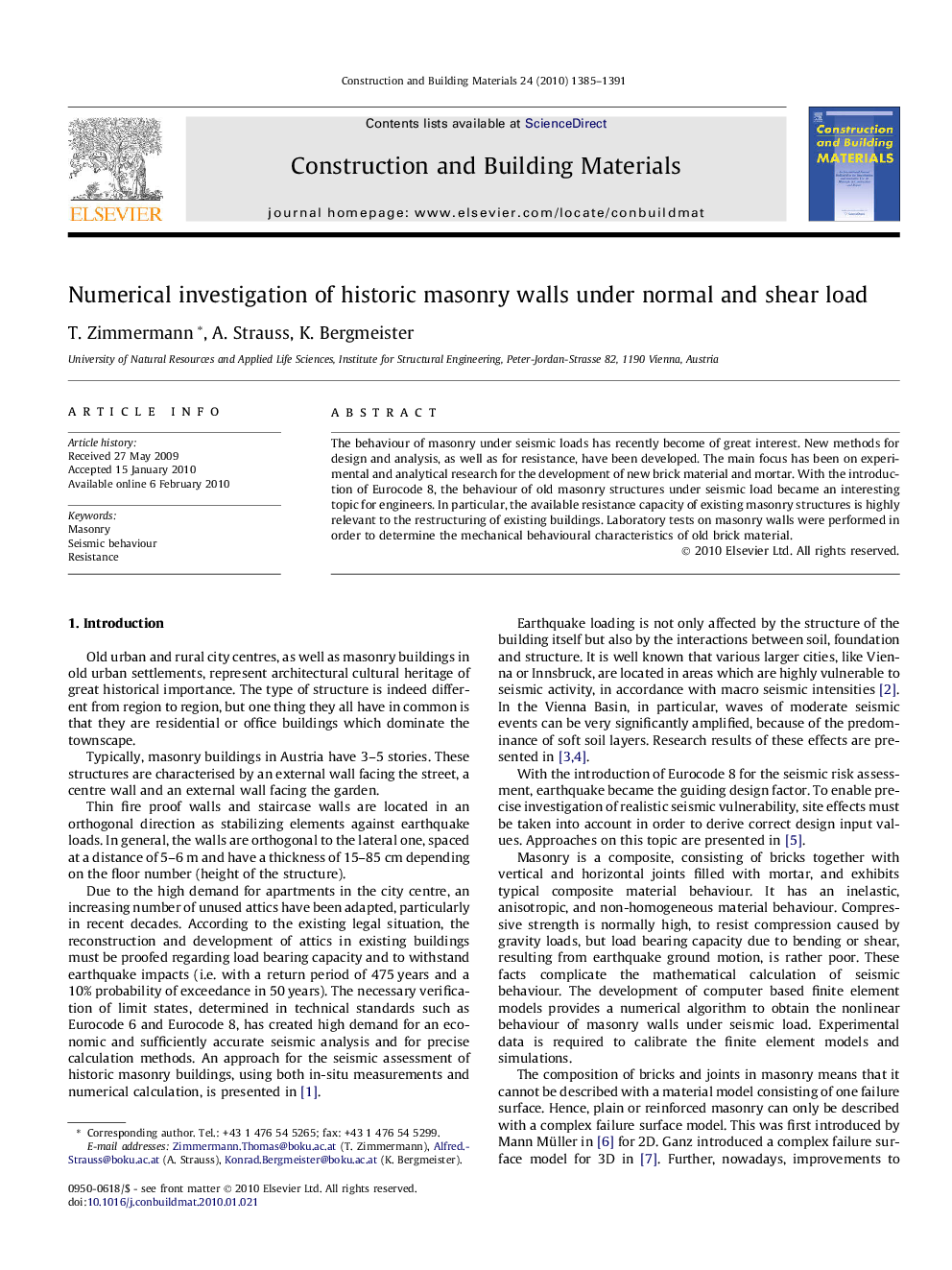 Numerical investigation of historic masonry walls under normal and shear load