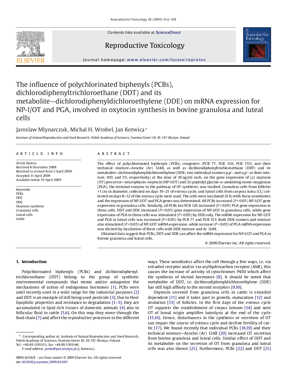 The influence of polychlorinated biphenyls (PCBs), dichlorodiphenyltrichloroethane (DDT) and its metabolite—dichlorodiphenyldichloroethylene (DDE) on mRNA expression for NP-I/OT and PGA, involved in oxytocin synthesis in bovine granulosa and luteal cells