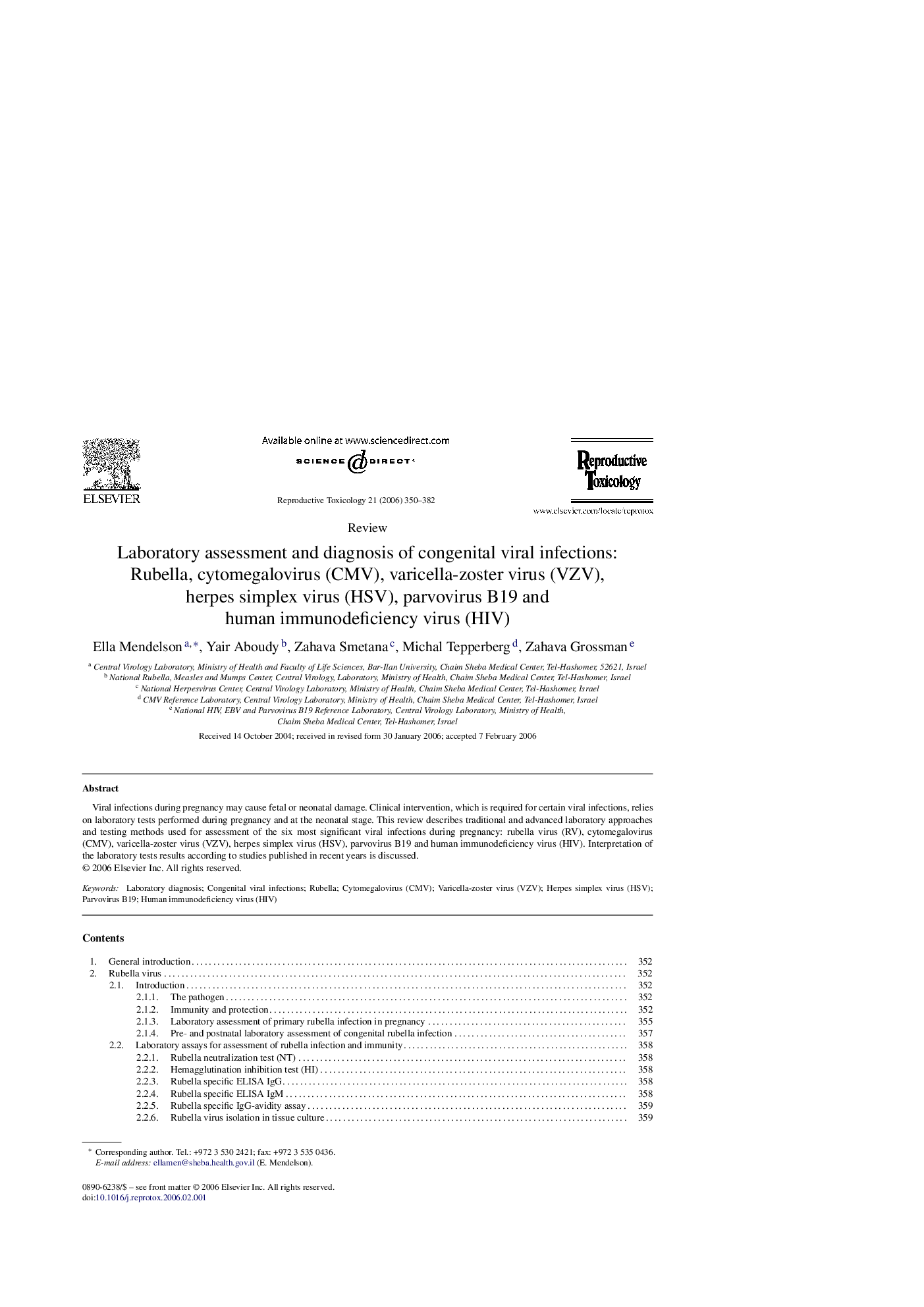 Laboratory assessment and diagnosis of congenital viral infections: Rubella, cytomegalovirus (CMV), varicella-zoster virus (VZV), herpes simplex virus (HSV), parvovirus B19 and human immunodeficiency virus (HIV)