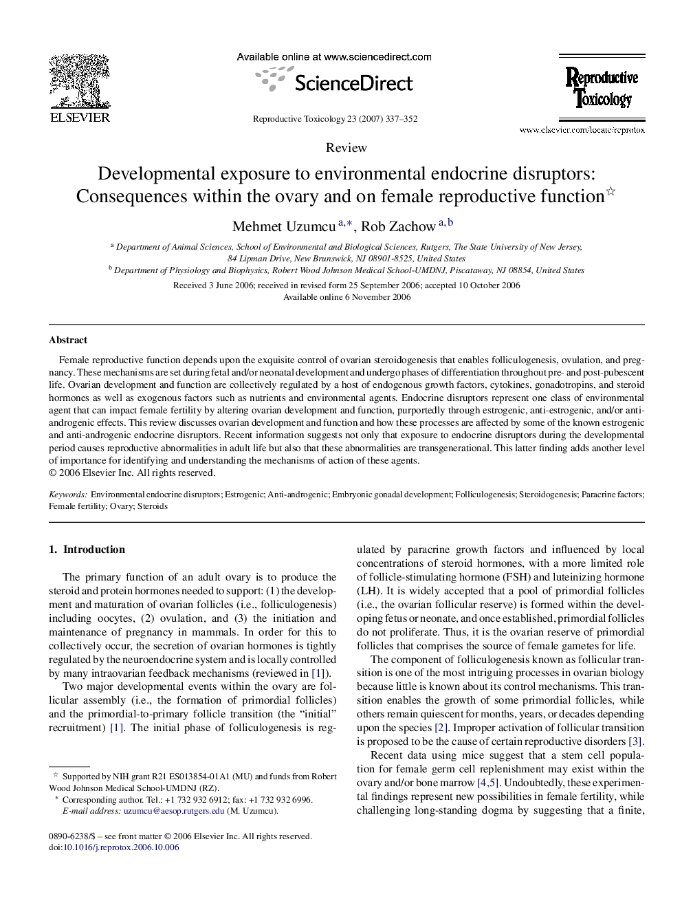 Developmental exposure to environmental endocrine disruptors: Consequences within the ovary and on female reproductive function 