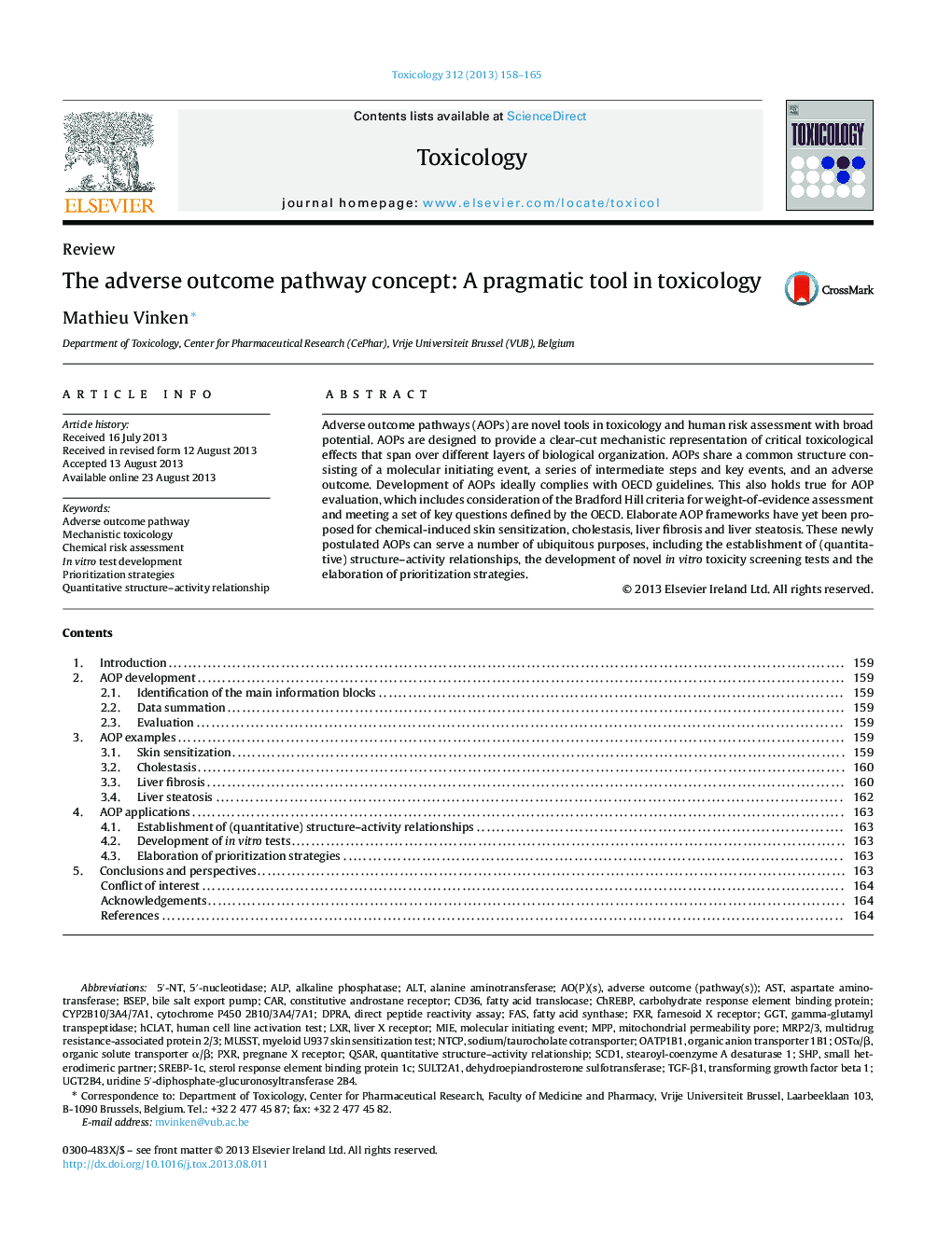 The adverse outcome pathway concept: A pragmatic tool in toxicology