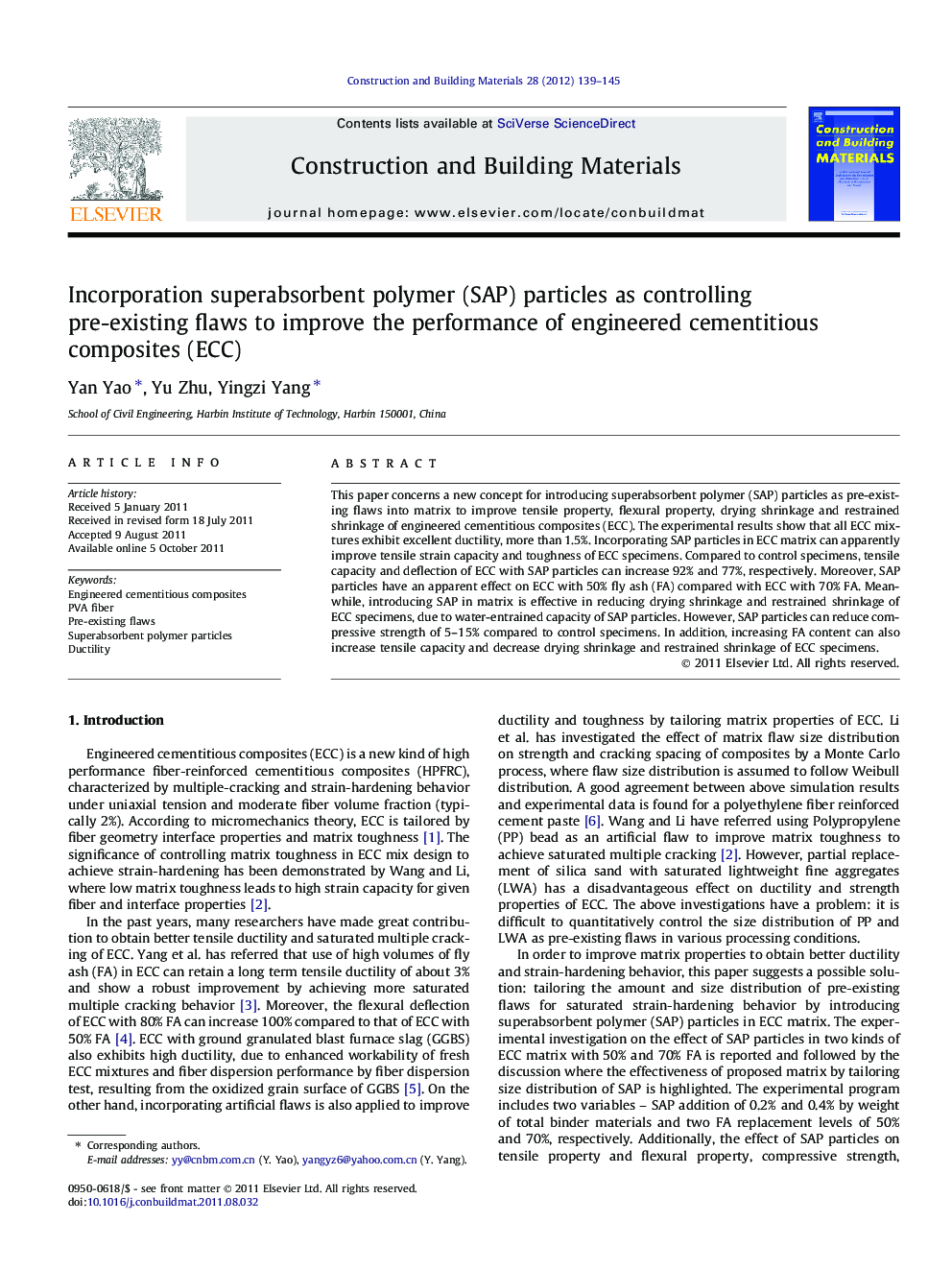 Incorporation superabsorbent polymer (SAP) particles as controlling pre-existing flaws to improve the performance of engineered cementitious composites (ECC)