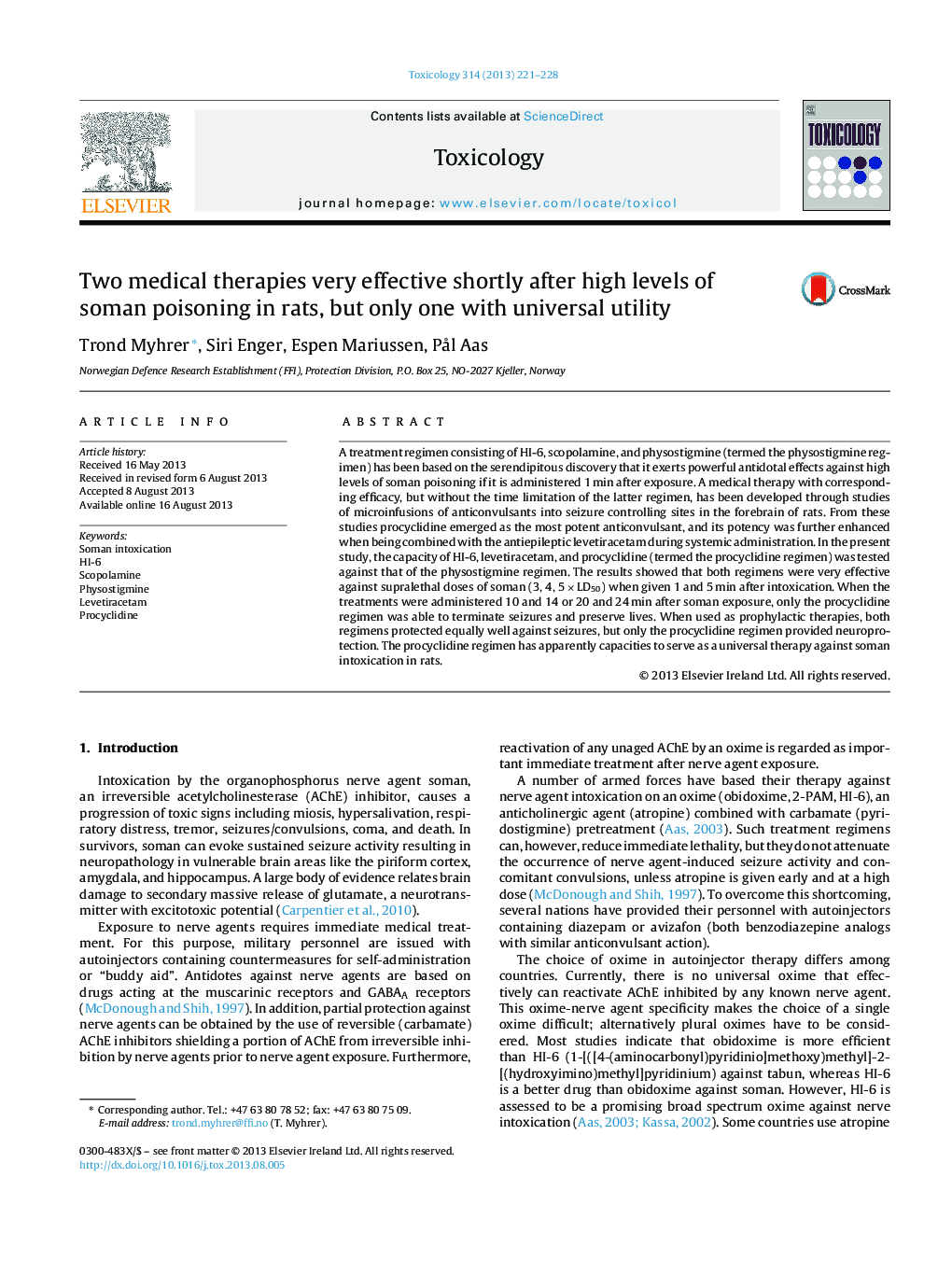 Two medical therapies very effective shortly after high levels of soman poisoning in rats, but only one with universal utility