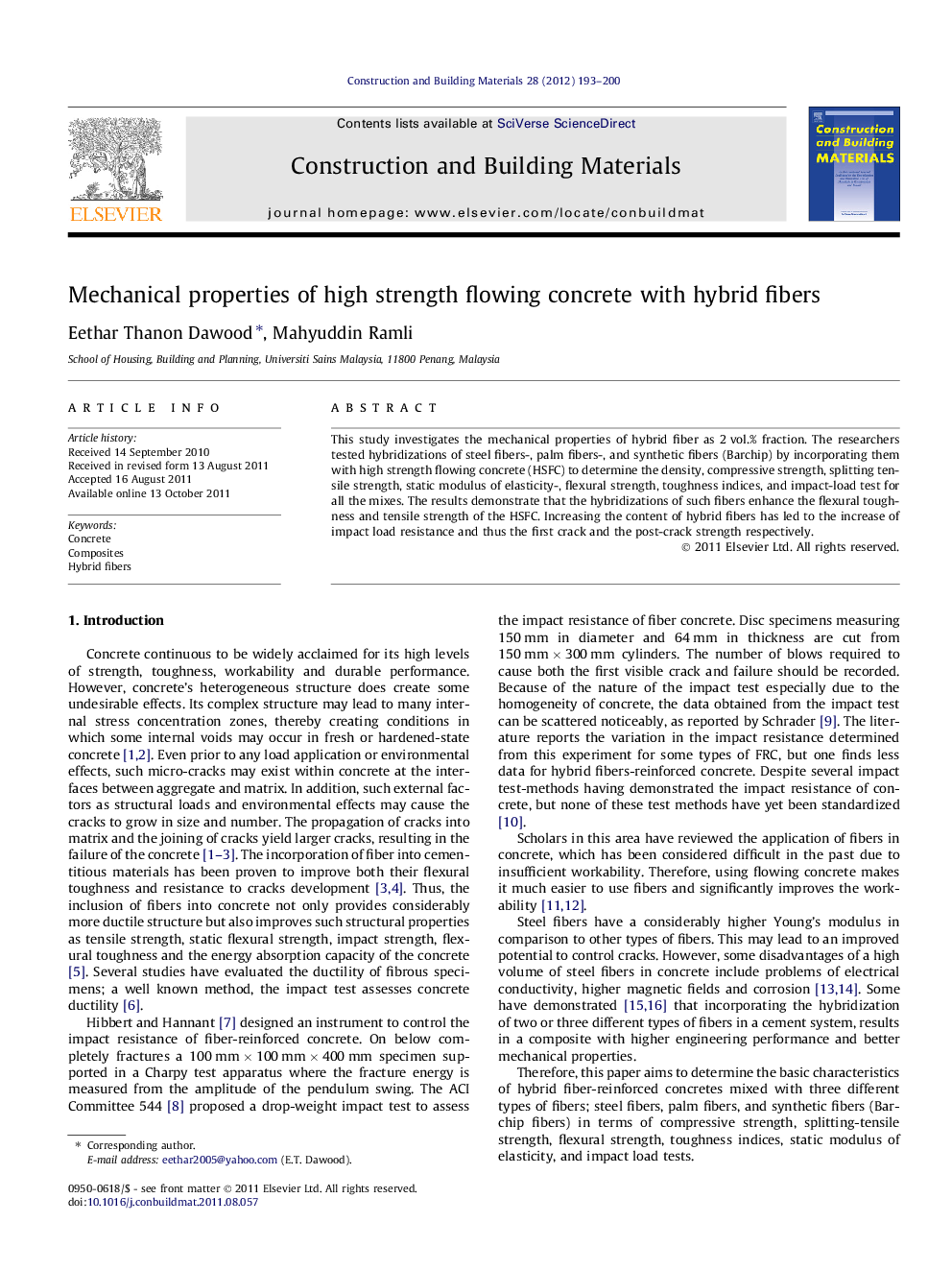 Mechanical properties of high strength flowing concrete with hybrid fibers