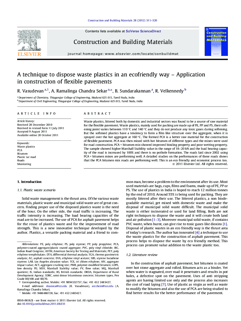 A technique to dispose waste plastics in an ecofriendly way – Application in construction of flexible pavements