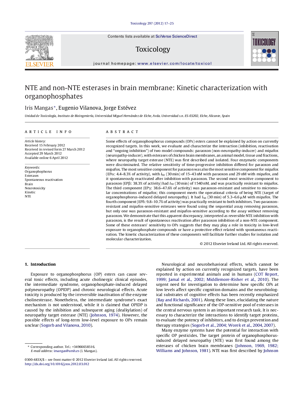 NTE and non-NTE esterases in brain membrane: Kinetic characterization with organophosphates