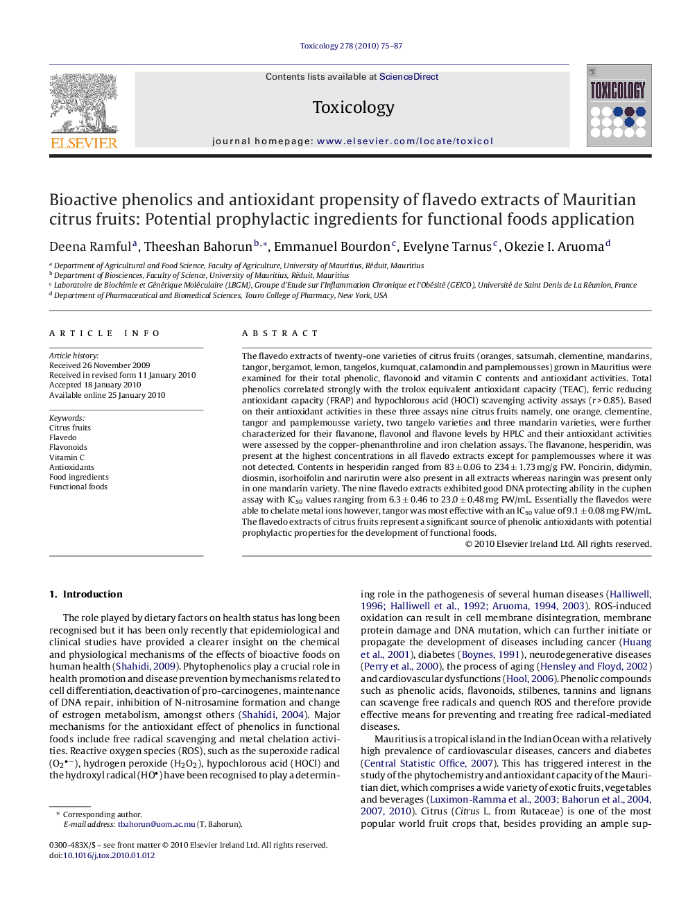 Bioactive phenolics and antioxidant propensity of flavedo extracts of Mauritian citrus fruits: Potential prophylactic ingredients for functional foods application