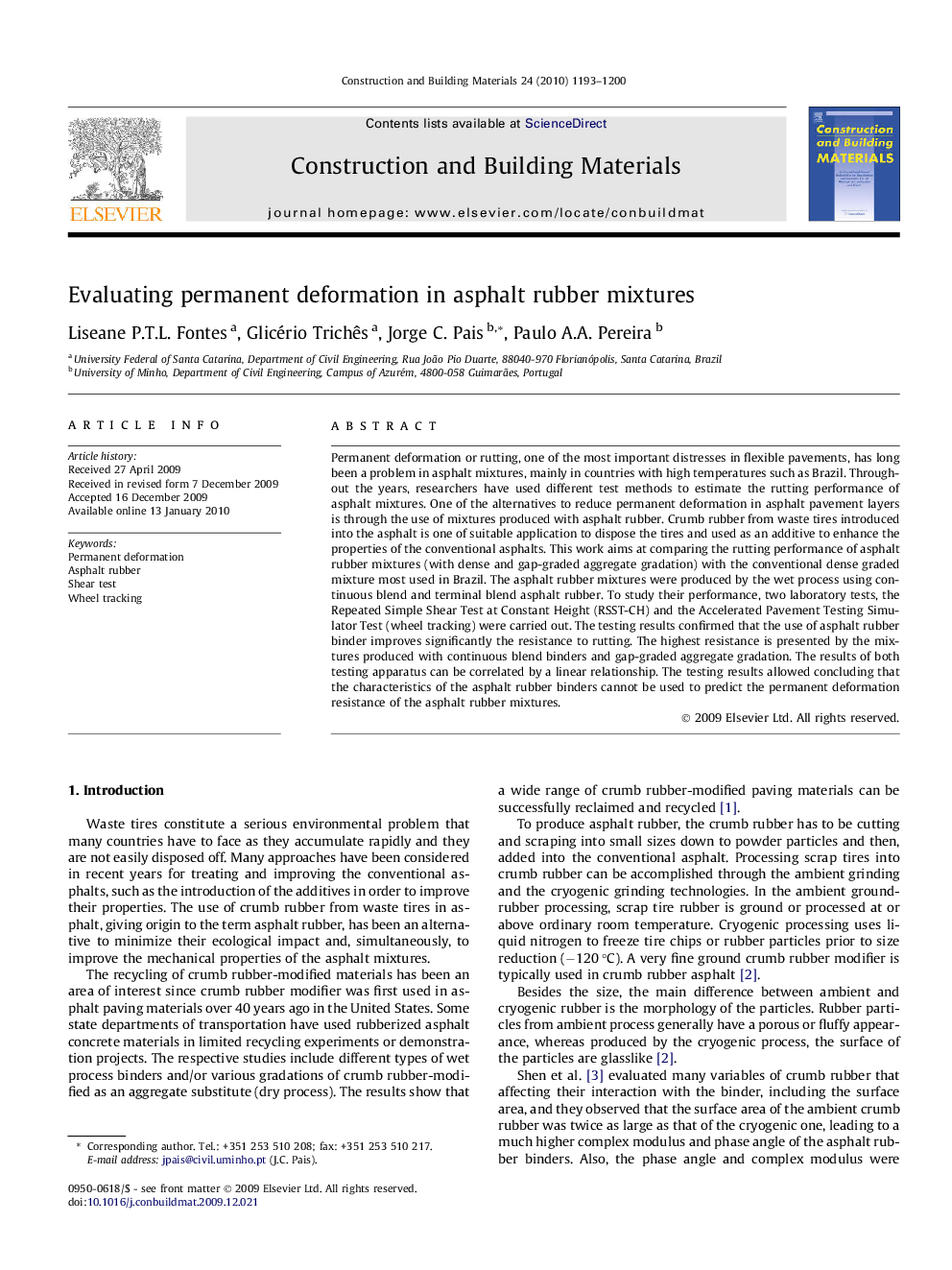 Evaluating permanent deformation in asphalt rubber mixtures