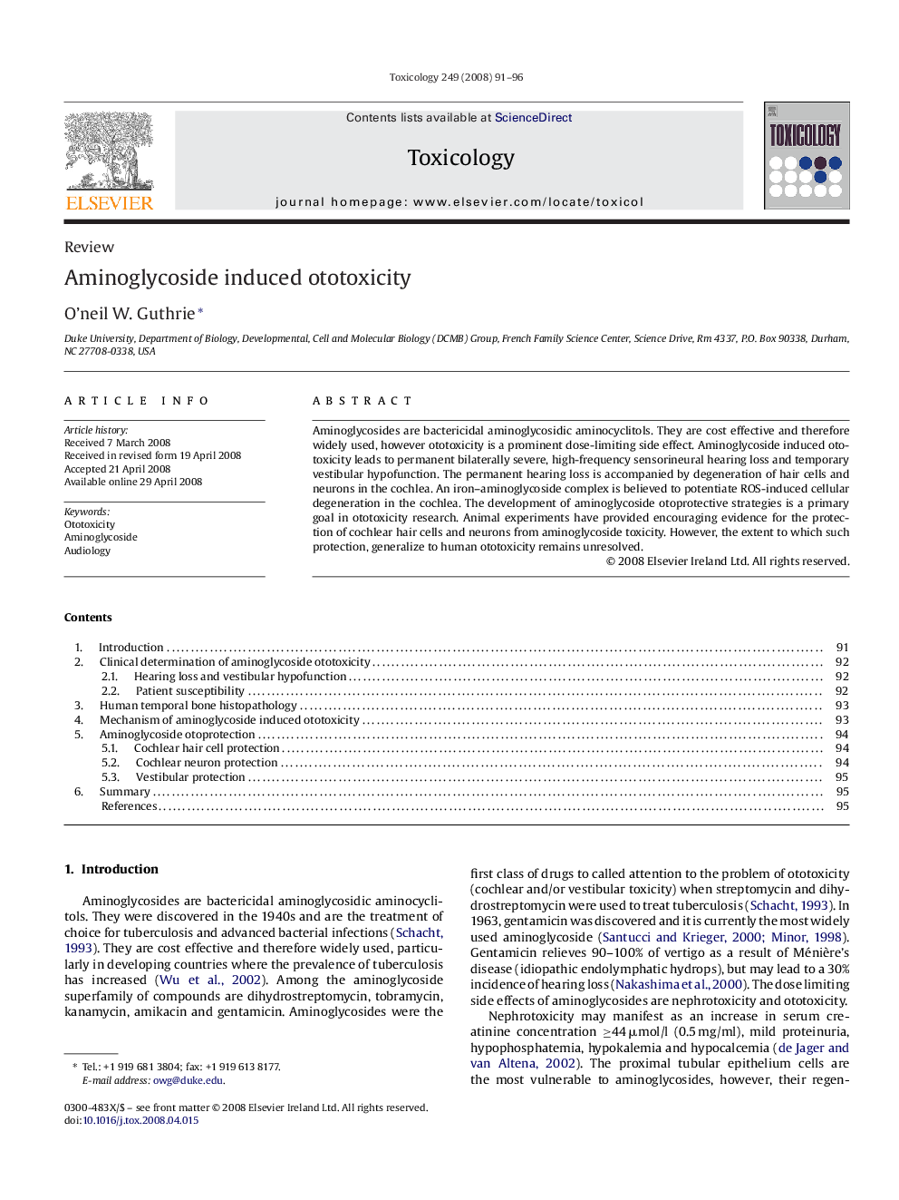 Aminoglycoside induced ototoxicity