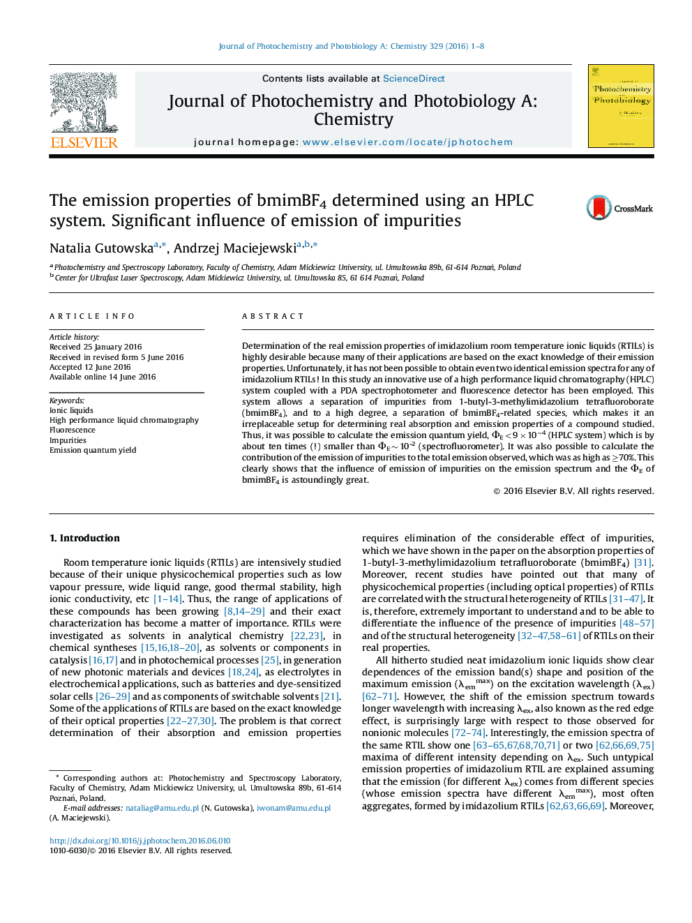 عکس صفحه اول مقاله: The emission properties of bmimBF4 determined using an HPLC system. Significant influence of emission of impurities The emission properties of bmimBF4 determined using an HPLC system. Significant influence of emission of impurities