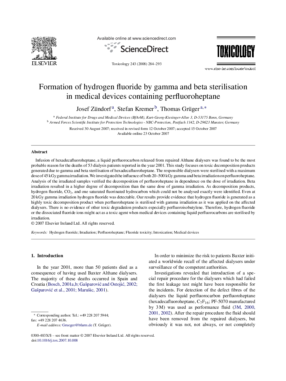 Formation of hydrogen fluoride by gamma and beta sterilisation in medical devices containing perfluoroheptane