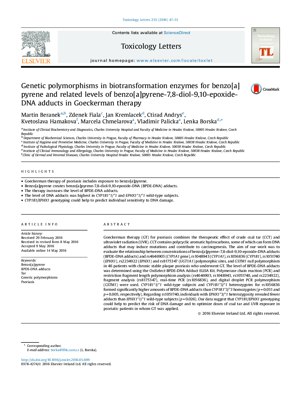 Genetic polymorphisms in biotransformation enzymes for benzo[a]pyrene and related levels of benzo[a]pyrene-7,8-diol-9,10-epoxide-DNA adducts in Goeckerman therapy