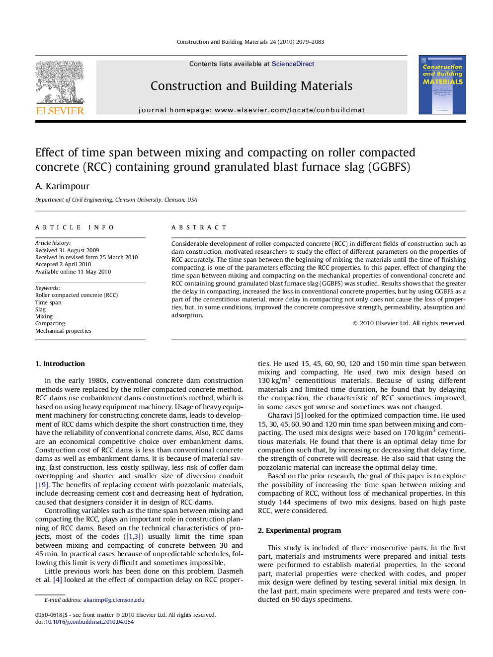 Effect of time span between mixing and compacting on roller compacted concrete (RCC) containing ground granulated blast furnace slag (GGBFS)