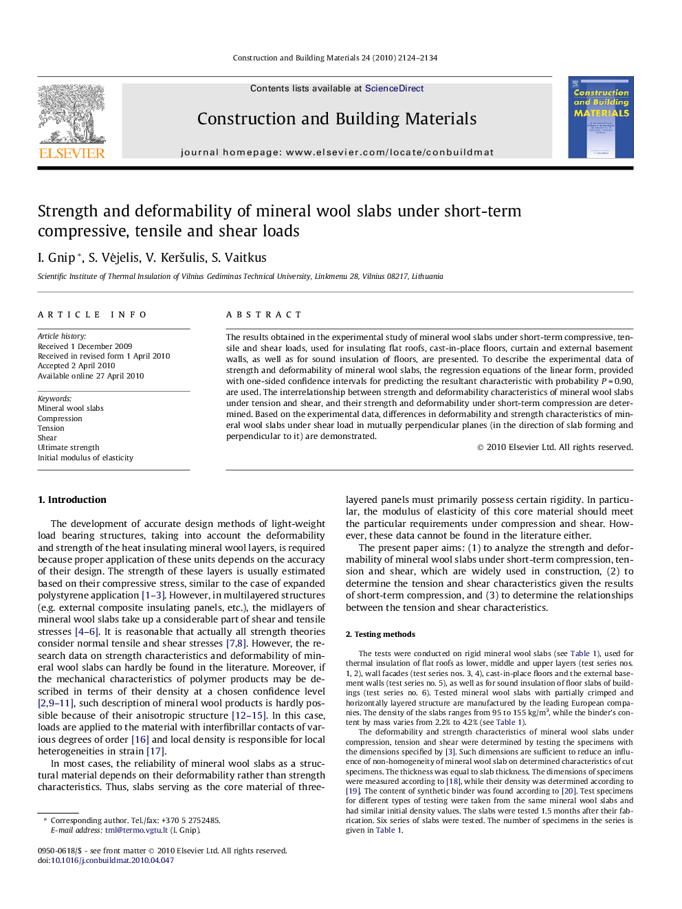 Strength and deformability of mineral wool slabs under short-term compressive, tensile and shear loads