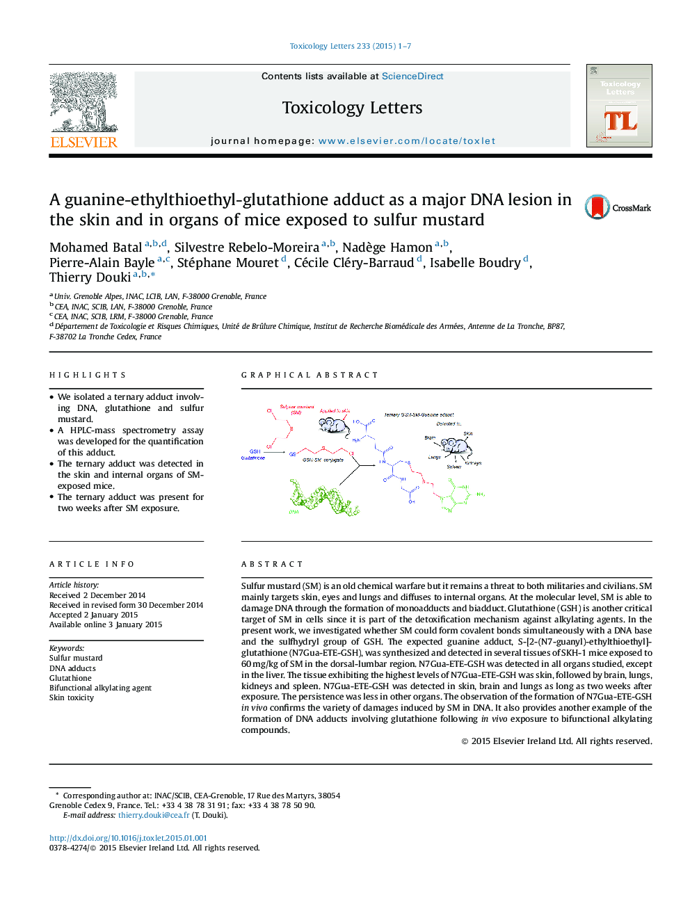 A guanine-ethylthioethyl-glutathione adduct as a major DNA lesion in the skin and in organs of mice exposed to sulfur mustard