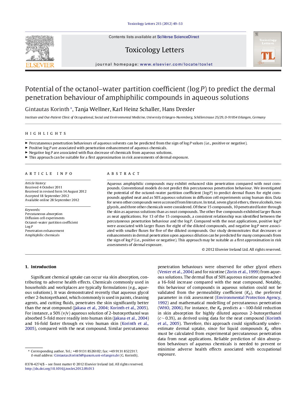 Potential of the octanol–water partition coefficient (log P) to predict the dermal penetration behaviour of amphiphilic compounds in aqueous solutions