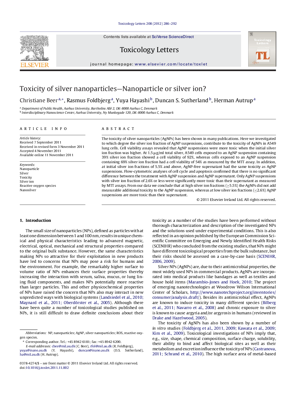 Toxicity of silver nanoparticles—Nanoparticle or silver ion?