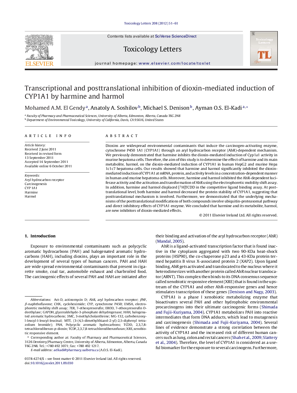 Transcriptional and posttranslational inhibition of dioxin-mediated induction of CYP1A1 by harmine and harmol