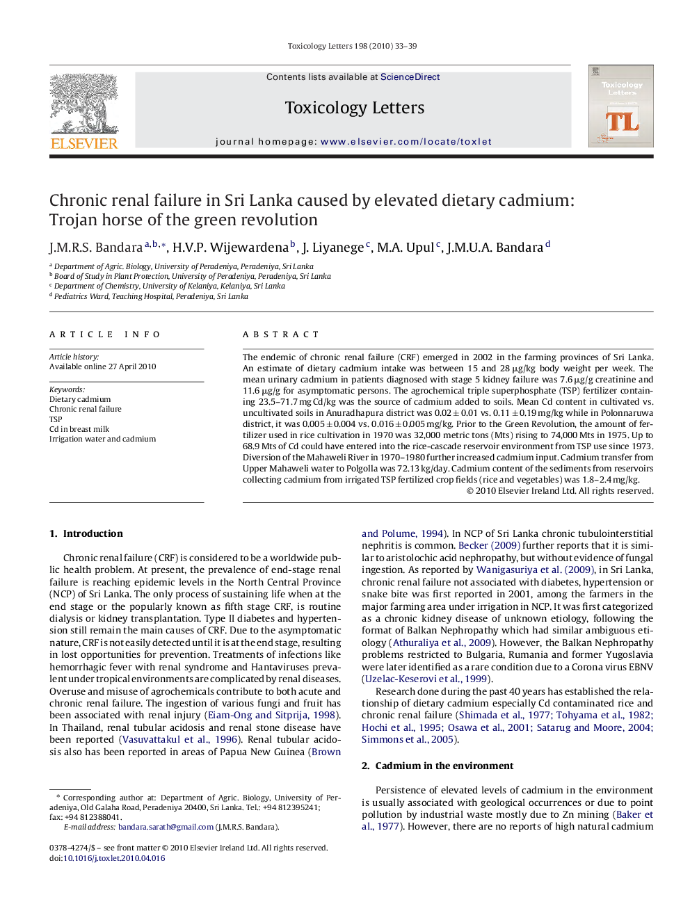 Chronic renal failure in Sri Lanka caused by elevated dietary cadmium: Trojan horse of the green revolution